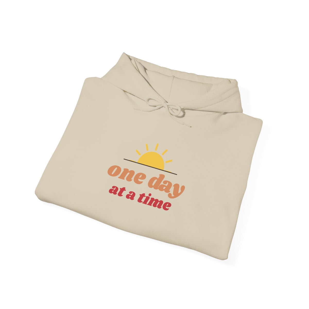 One Day at a Time Hoodie