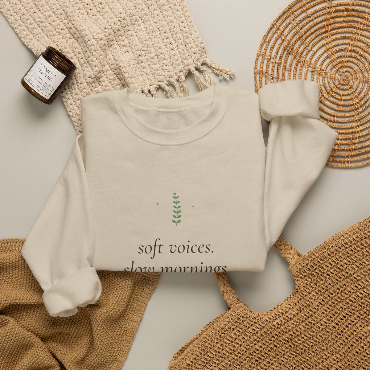 Soft Voices, Slow Mornings, Safe Places Crewneck Sweatshirt
