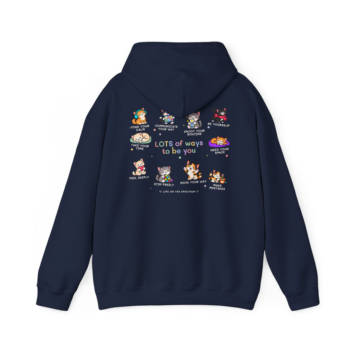 Lots of Ways to Be You Kitten Hoodie