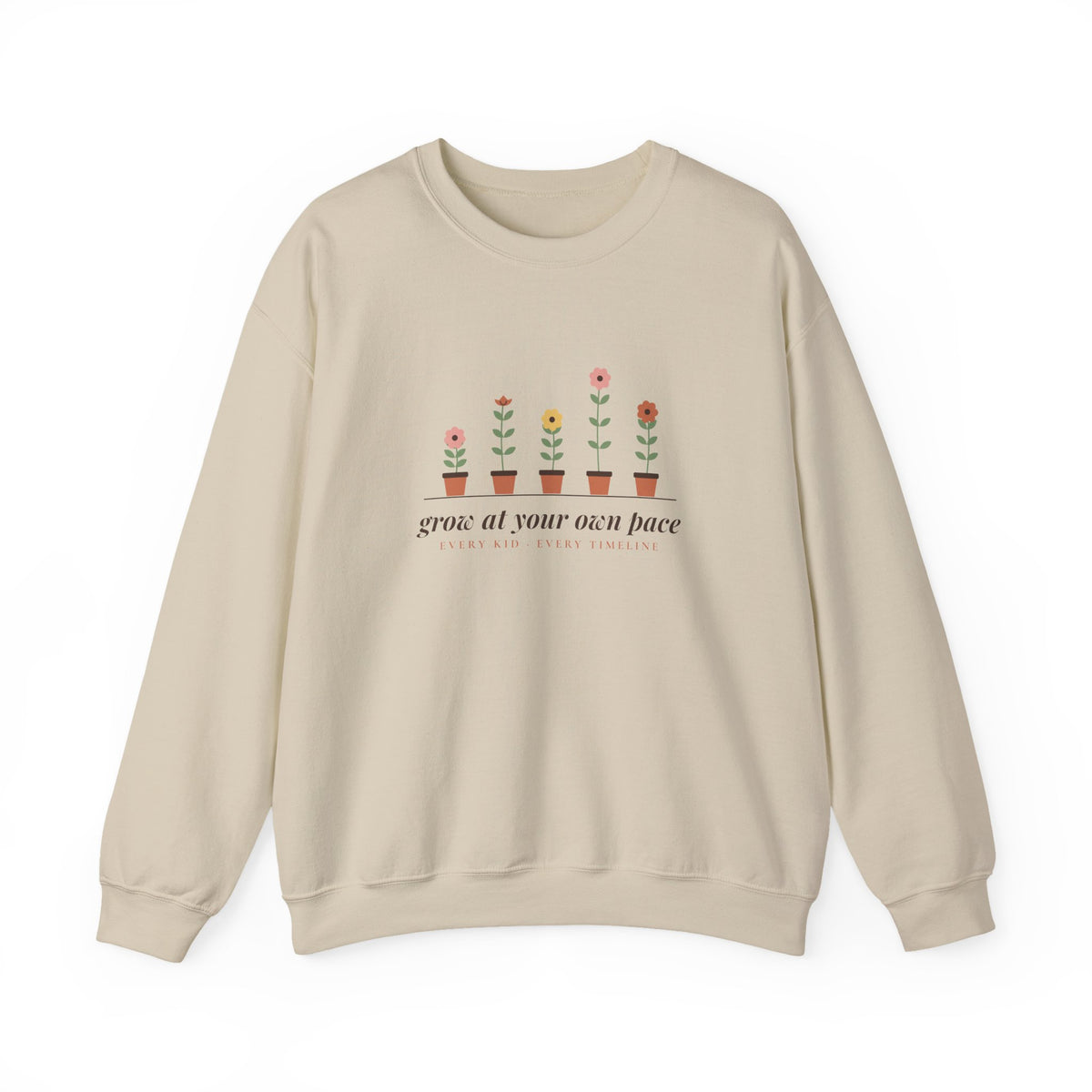 Grow at Your Own Pace Crewneck Sweatshirt
