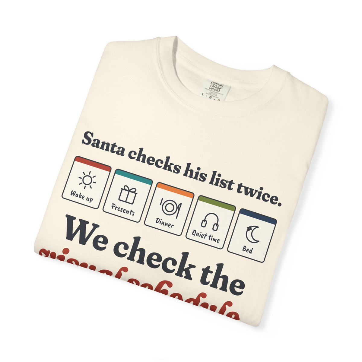 Santa's Visual Schedule Christmas Tee