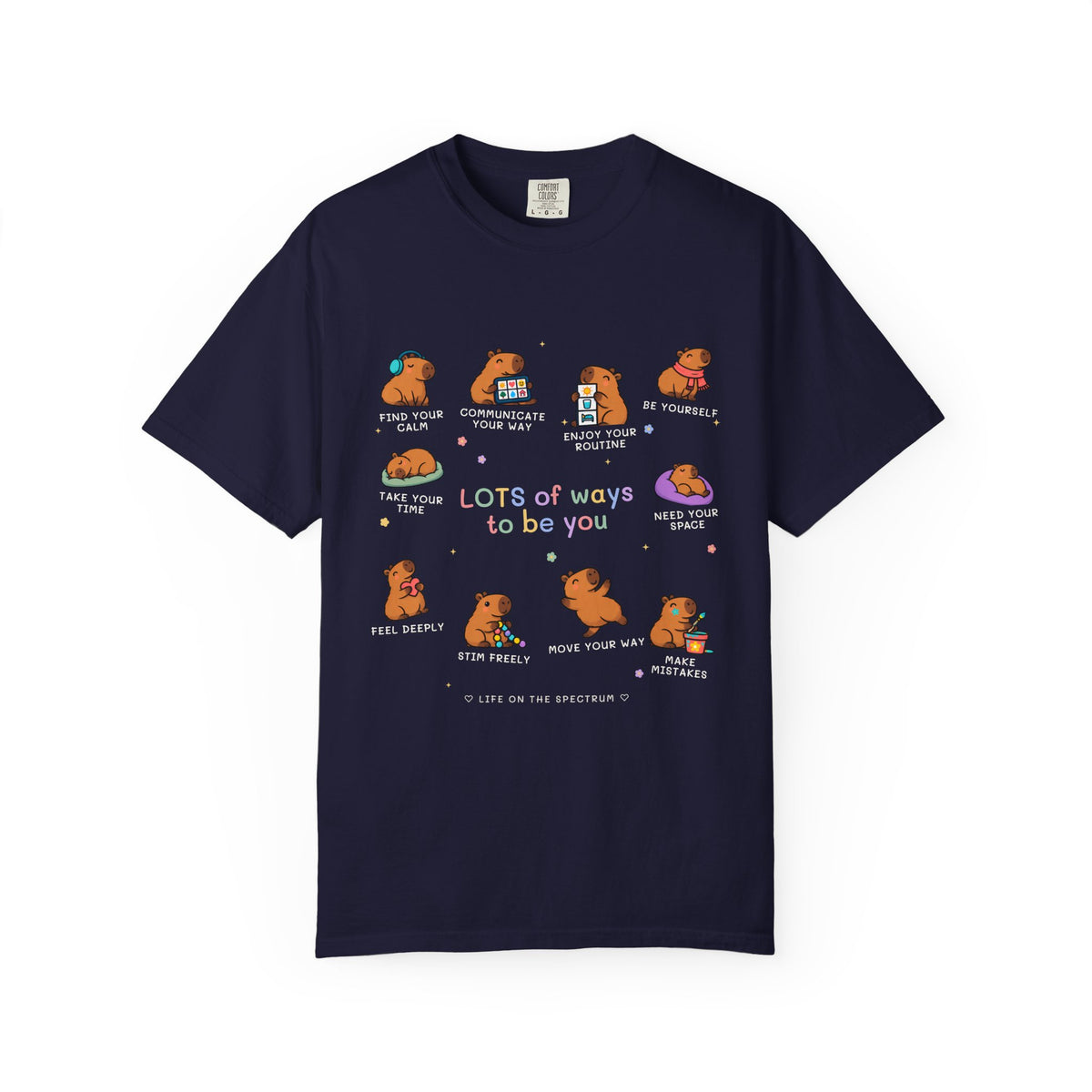 Lots of Ways to Be You Capybara Tee