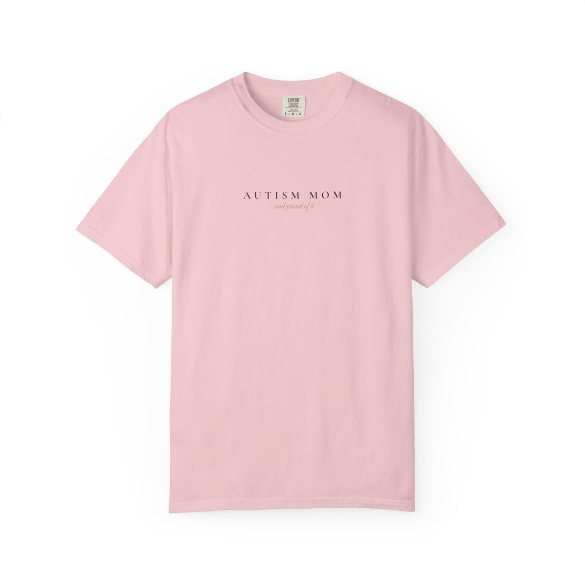 Autism Mom and Proud of It Tee