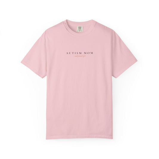 Autism Mom and Proud of It Tee