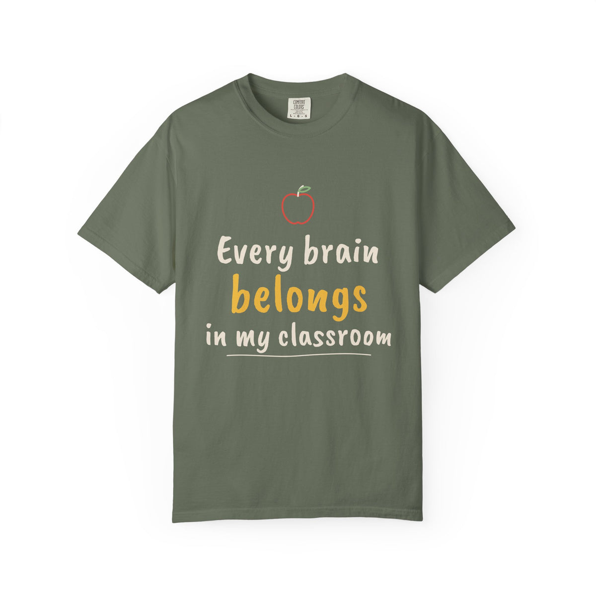 Every Brain Belongs Teacher Tee