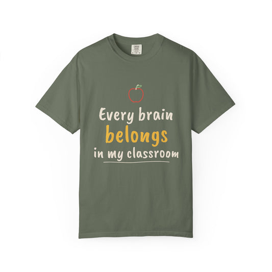 Every Brain Belongs Teacher Tee