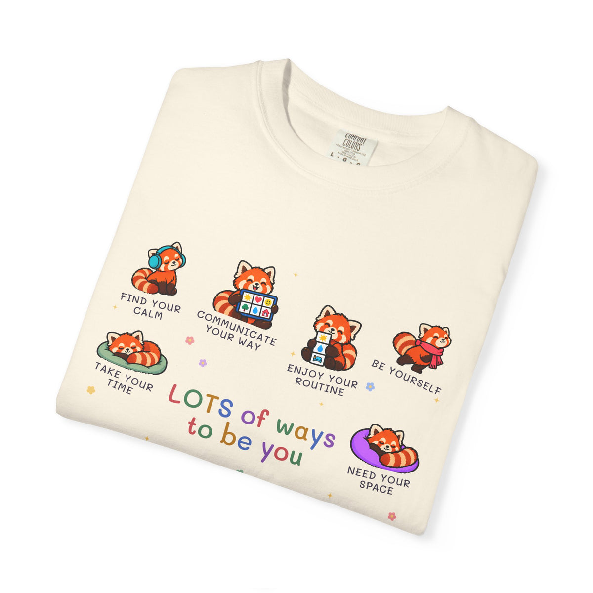 Lots of Ways to Be You Red Panda Tee