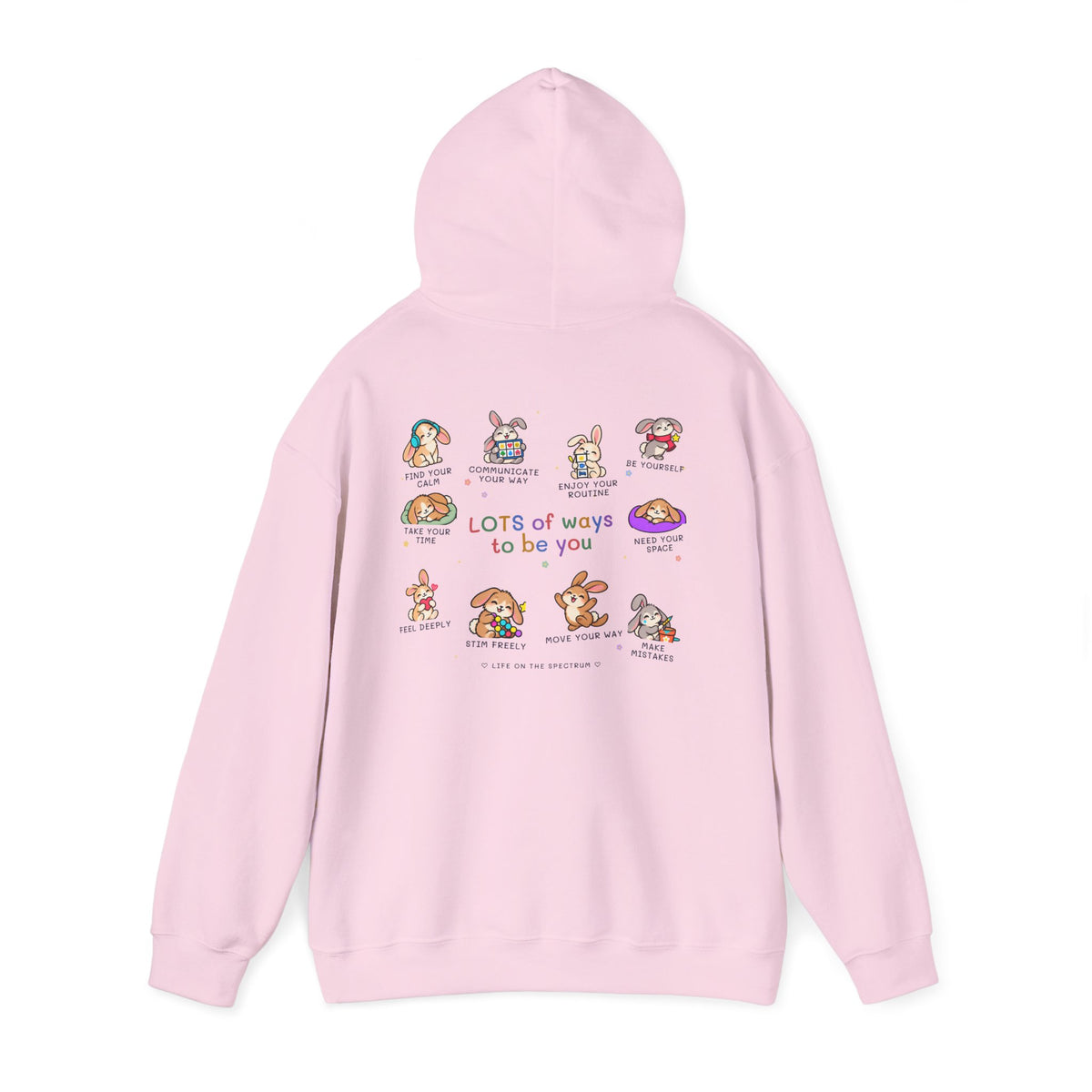Lots of Ways to Be You Bunny Hoodie