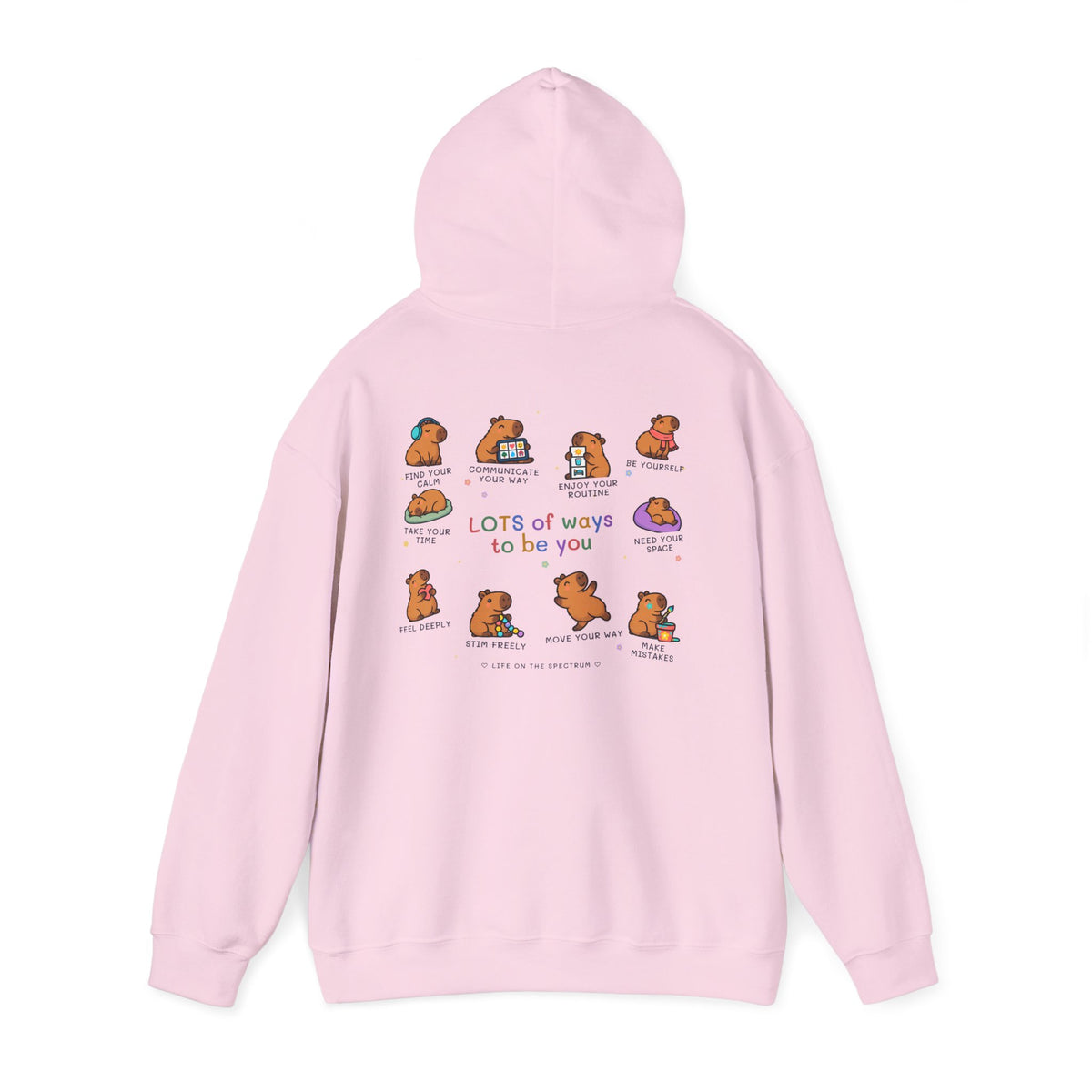 Lots of Ways to Be You Capybara Hoodie