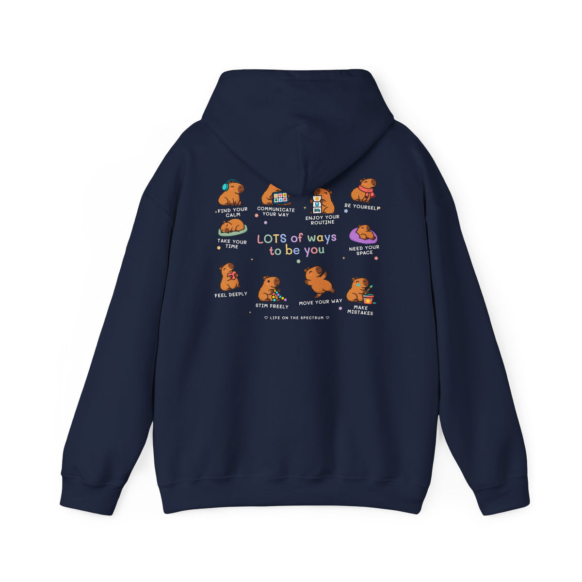 Lots of Ways to Be You Capybara Hoodie