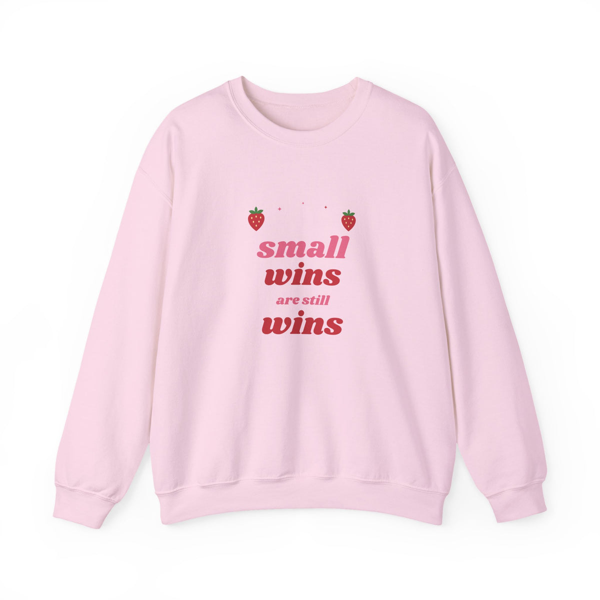 Small Wins Are Still Wins Crewneck Sweatshirt