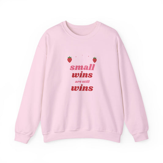 Small Wins Are Still Wins Crewneck Sweatshirt