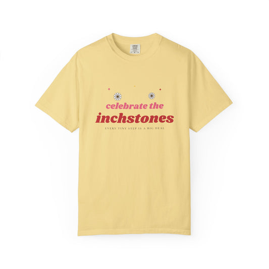 Celebrate the Inchstones Tee