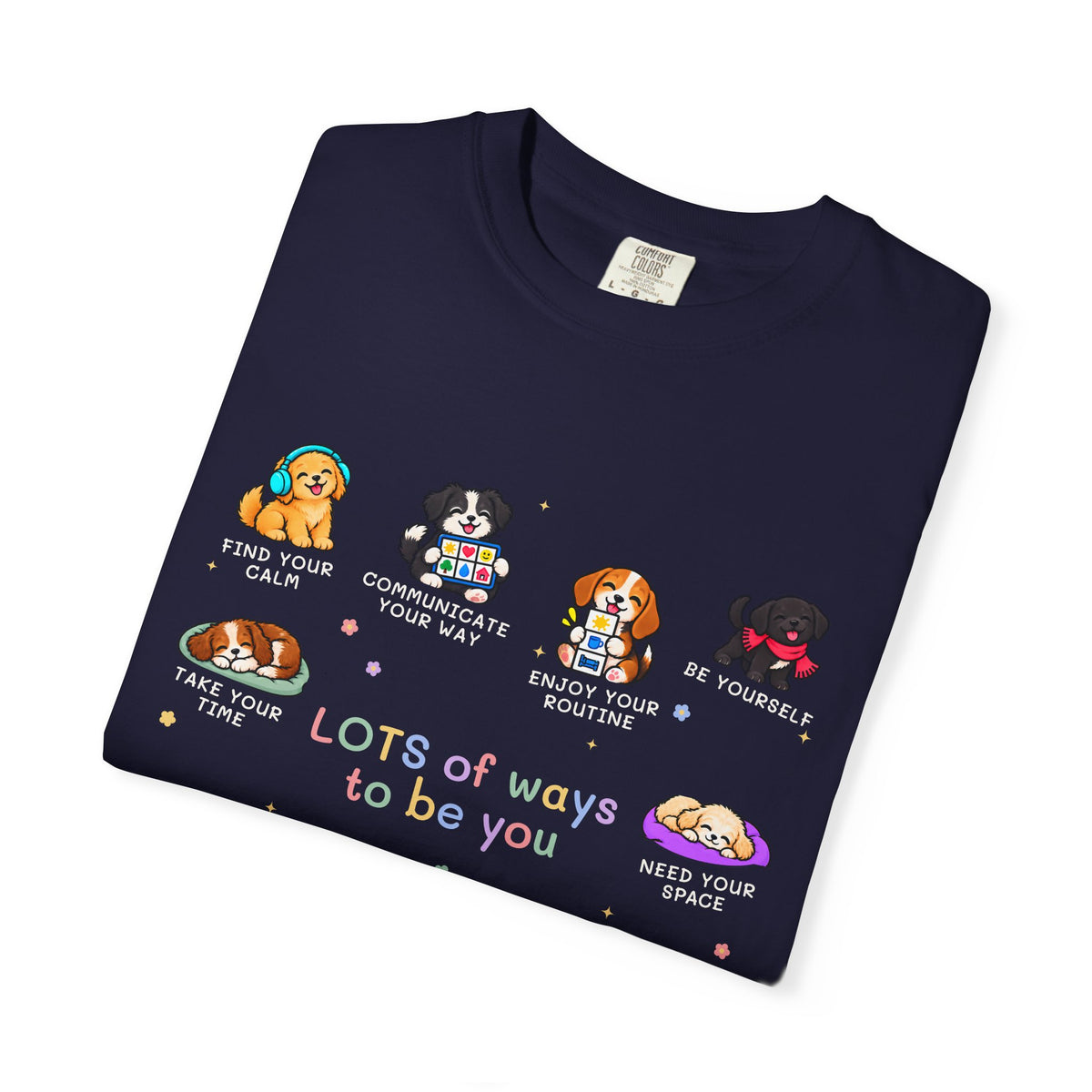 Lots of Ways to Be You Puppy Tee