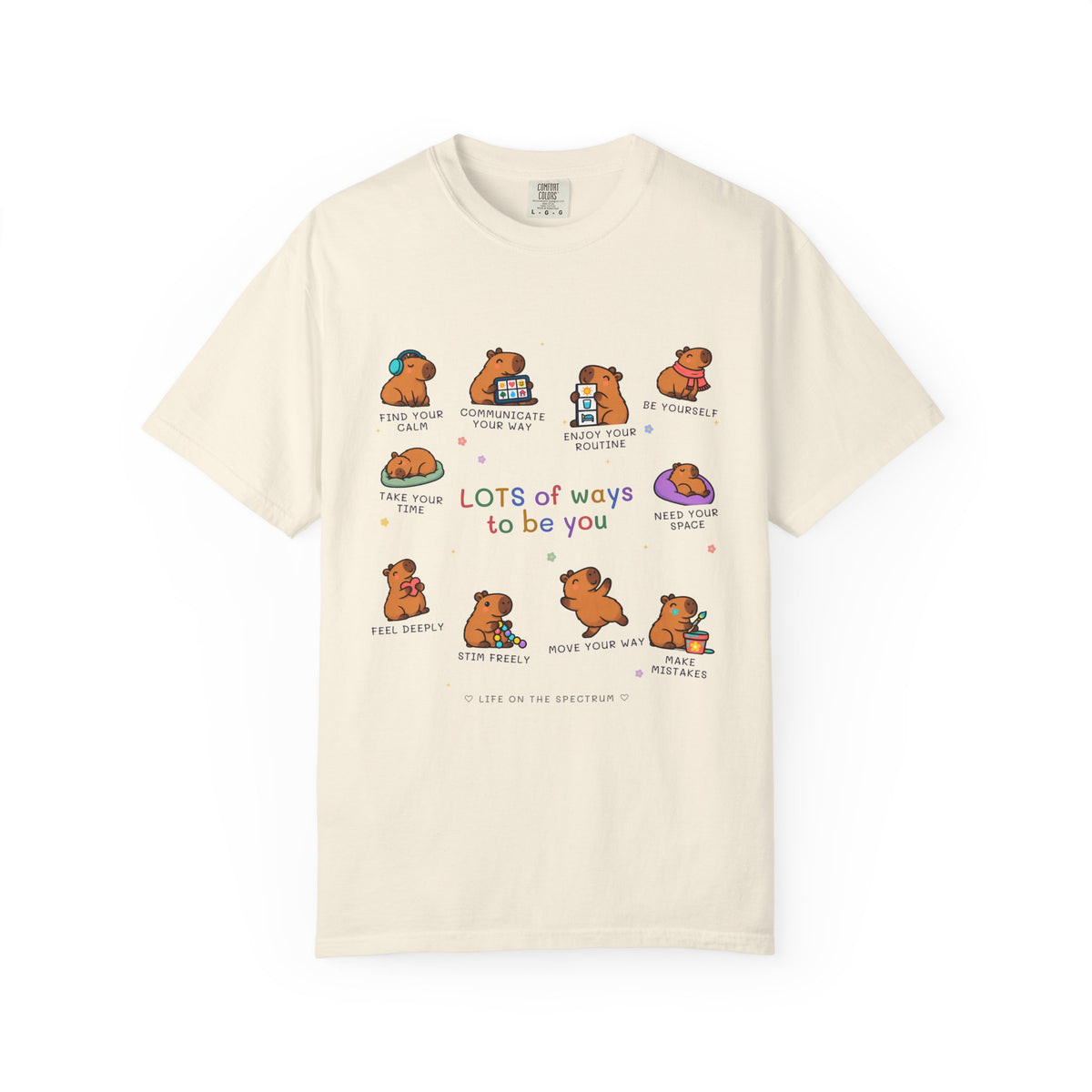 Lots of Ways to Be You Capybara Tee