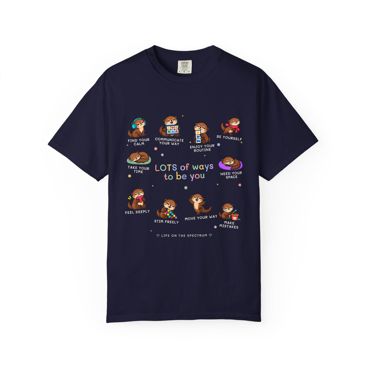 Lots of Ways to Be You Otter Tee