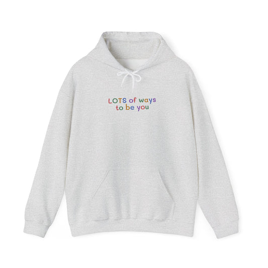 Lots of Ways to Be You Bunny Hoodie