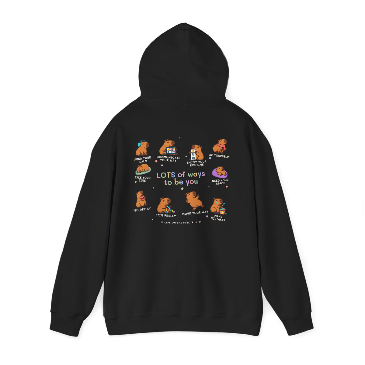 Lots of Ways to Be You Capybara Hoodie