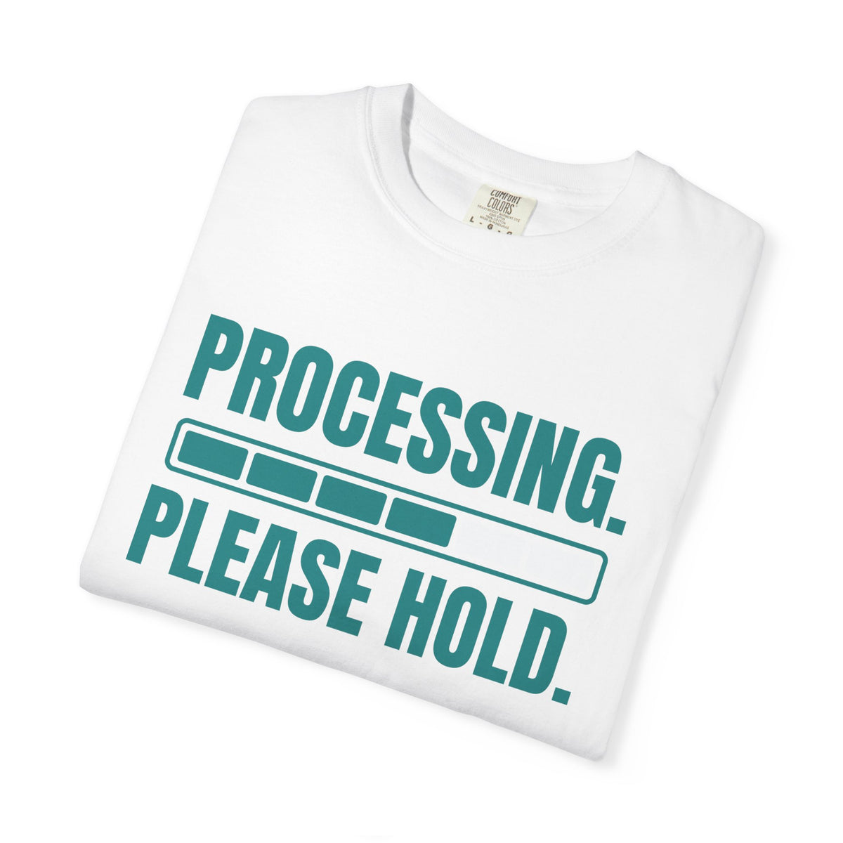 Processing, Please Hold Tee