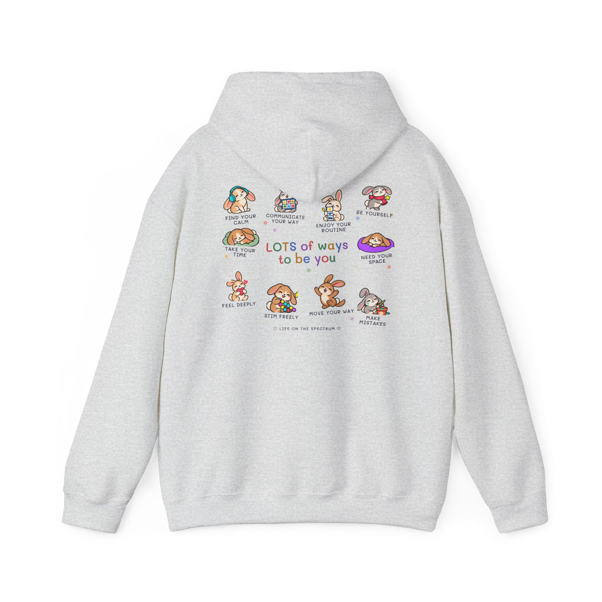 Lots of Ways to Be You Bunny Hoodie
