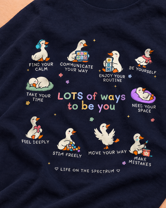 Lots of Ways to Be You Goose Tee