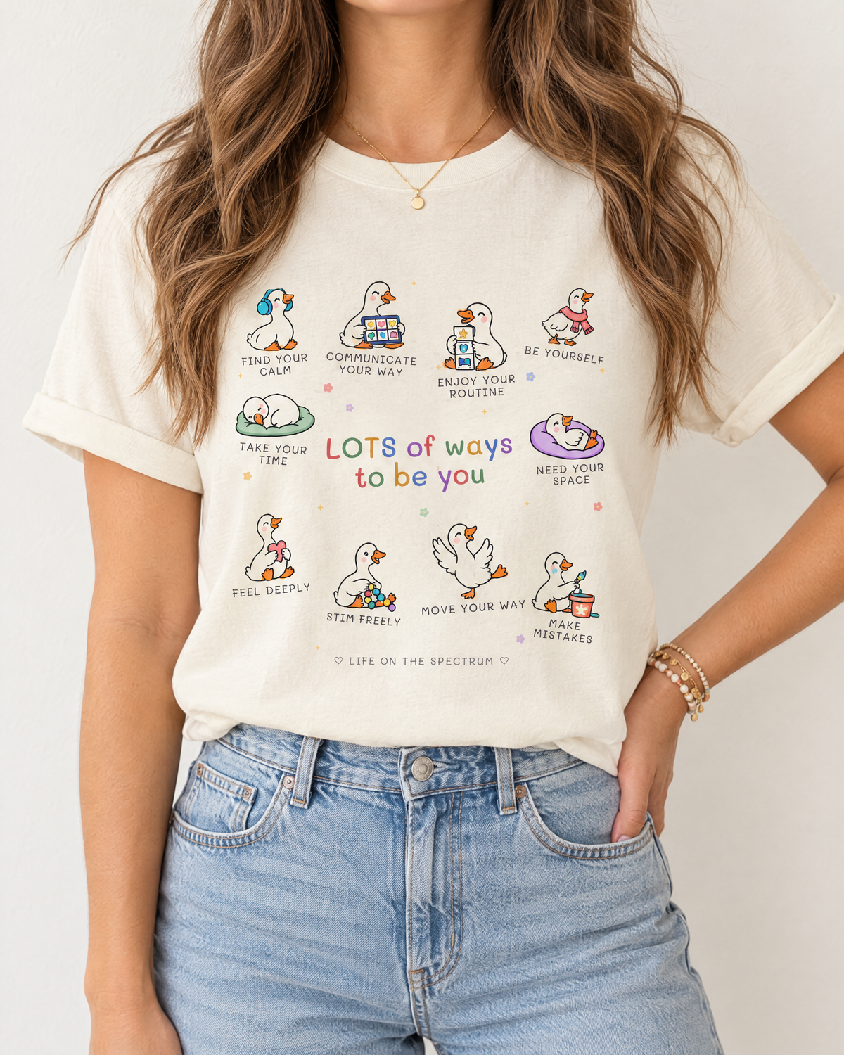 Lots of Ways to Be You Goose Tee